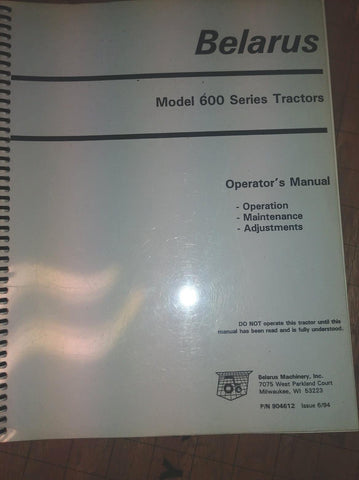 OWNER OPERATORS MANUAL book BELARUS 611 TRACTOR 904612