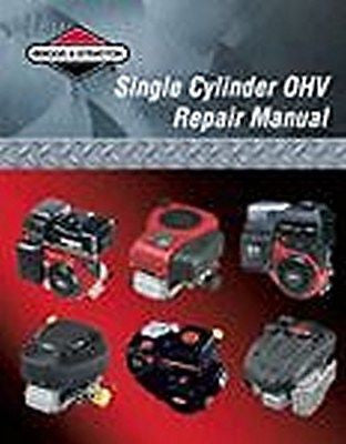 # 276781 Briggs & Stratton Single Cylinder OHV Repair Manual Model YEARS 1981 THRU 2003