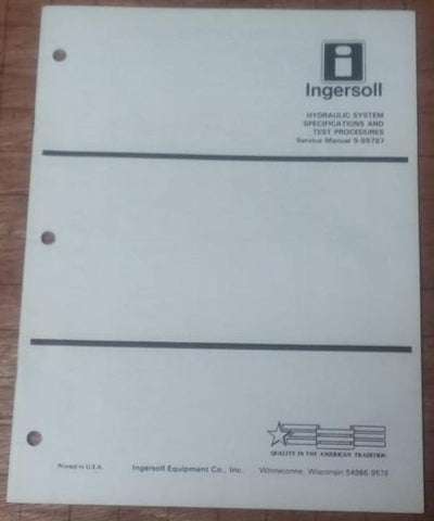 CASE INGERSOLL tractor Hydraulic Specification test procedures manual # 9-99787