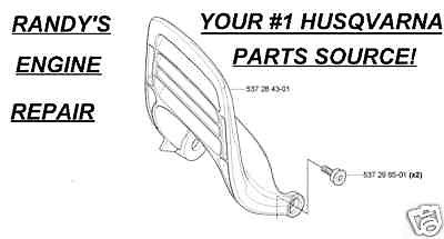 537284301 Husqvarna 455 Rancher, 460 Chain Brake/Hand Guard w/screws New OEM